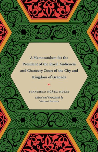 A Memorandum for the President of the Royal Audiencia and Chancery Court of the  [Paperback]