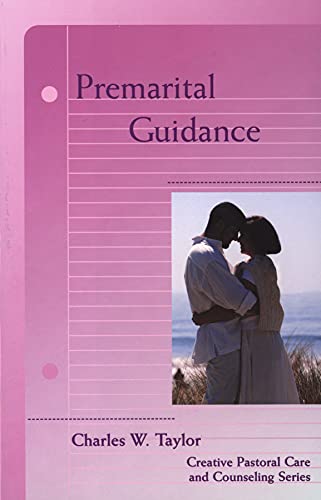 Premarital Guidance (creative Pastoral Care And Counseling) (creative Pastoral C [Paperback]