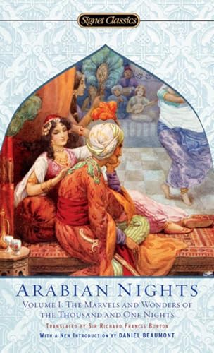 The Arabian Nights, Volume I The Marvels and Wonders of The Thousand and One Ni [Paperback]