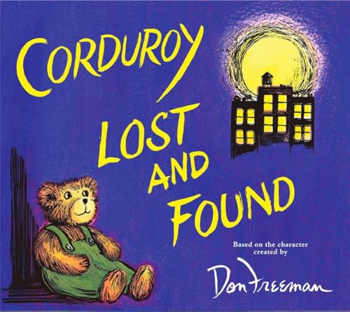 Corduroy Lost and Found [Hardcover]
