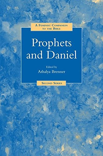 A Feminist Companion to Prophets and Daniel [Paperback]