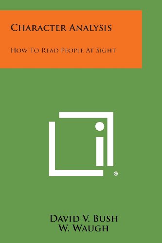 Character Analysis  How to Read People at Sight [Paperback]