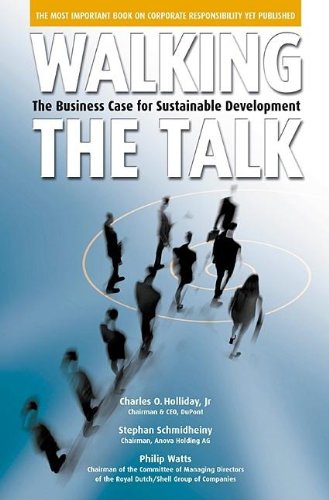 Walking the Talk The Business Case for Sustainable Development [Hardcover]