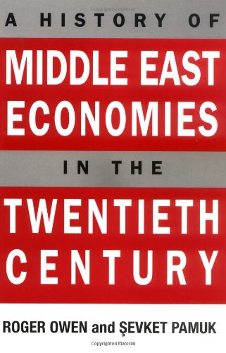 A History Of Middle East Economies In The Twentieth Century [Paperback]