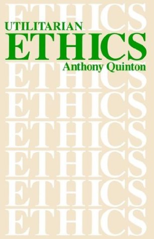 Utilitarian Ethics [Paperback]