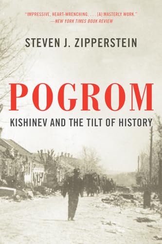 Pogrom Kishinev and the Tilt of History [Paperback]