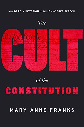 The Cult of the Constitution [Hardcover]