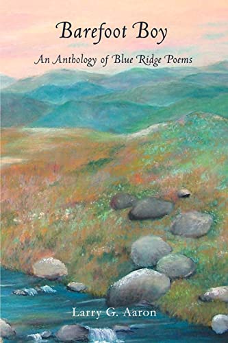 Barefoot Boy  An Anthology of Blue Ridge Poems [Paperback]