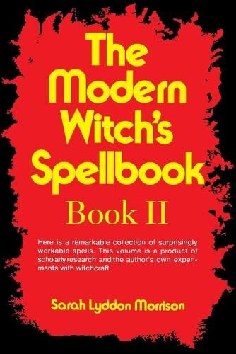 The Modern Witch's Spellbook Book ll [Paperback]