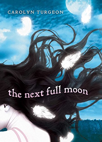 The Next Full Moon [Paperback]