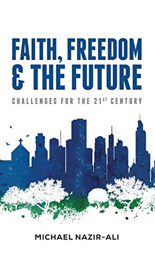 Faith, Freedom, And The Future [Hardcover]