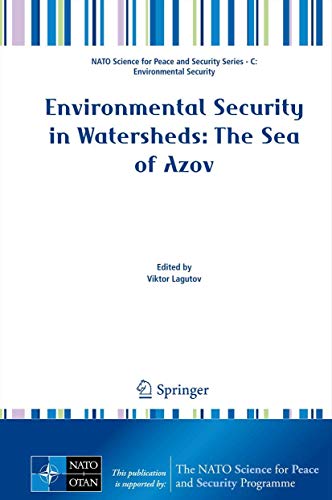 Environmental Security in Watersheds The Sea of Azov [Hardcover]