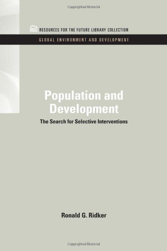 Population and Development  The Search for Selective Interventions [Hardcover]