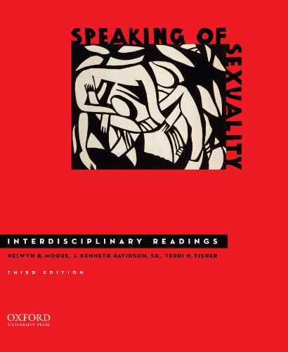 Speaking of Sexuality Interdisciplinary Readings [Paperback]