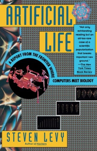 Artificial Life: A Report from the Frontier Where Computers Meet Biology [Paperback]