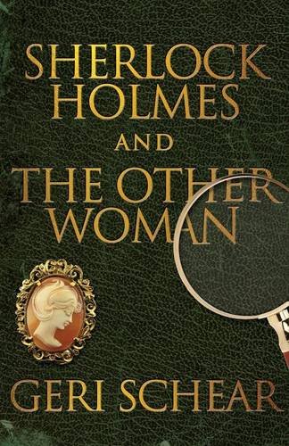 Sherlock Holmes And The Other Woman [Paperback]