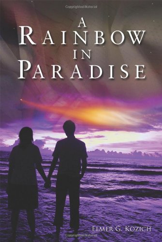 A Rainbow In Paradise [Hardcover]