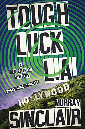 Tough Luck L.A. [Paperback]
