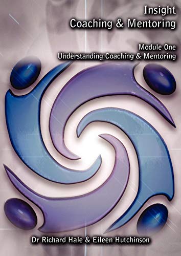 Understanding Coaching And Mentoring (insight Coaching & Mentoring Programme) [Paperback]