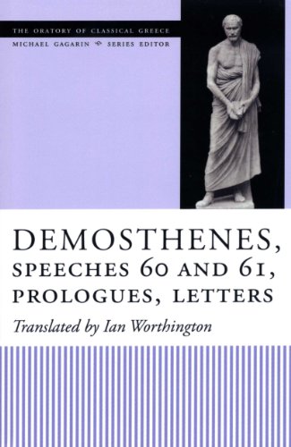 Demosthenes, Speeches 60 and 61, Prologues, Letters [Paperback]