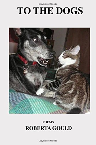 To The Dogs Poems By [Paperback]