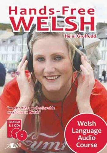 Hands-Free Welsh Welsh Language Audio Course [CD-Audio]