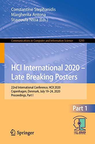 HCI International 2020  Late Breaking Posters 22nd International Conference, H [Paperback]