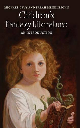 Children's Fantasy Literature An Introduction [Hardcover]