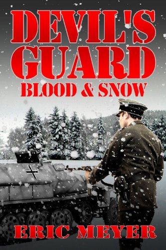 Devil's Guard Blood & Snow [Paperback]