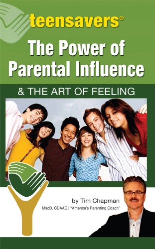 The Power Of Parental Influence & The Art Of Feeling [Paperback]