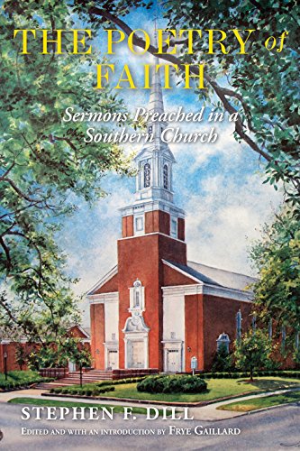The Poetry of Faith Sermons Preached in a Southern Church [Paperback]