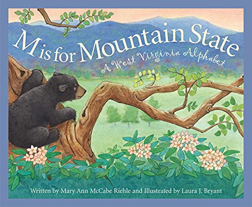 M Is For Mountain State A West Virginia Alphabet (discover America State By Sta [Hardcover]