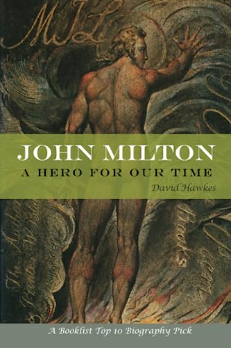 John Milton A Hero of Our Time [Paperback]