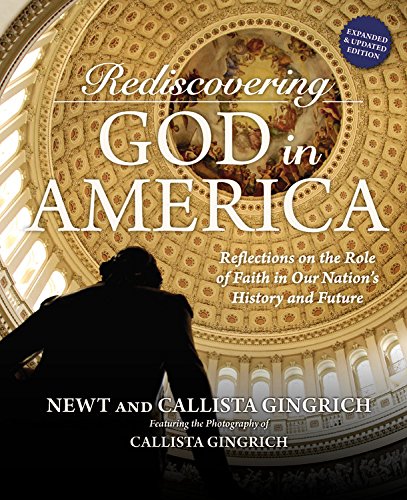 Rediscovering God in America Reflections on the Role of Faith in Our Nation&39 [Hardcover]