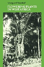 Flowering Plants in West Africa [Hardcover]