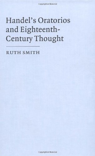 Handel's Oratorios and Eighteenth-Century Thought [Hardcover]