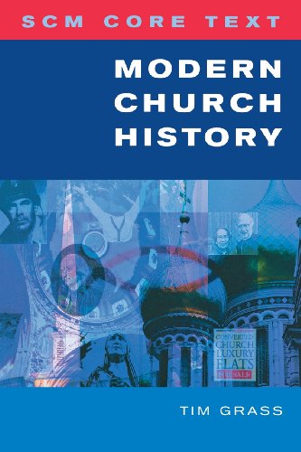 Scm Core Text Modern Church History [Paperback]