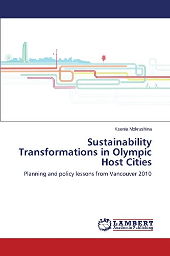 Sustainability Transformations In Olympic Host Cities [Paperback]