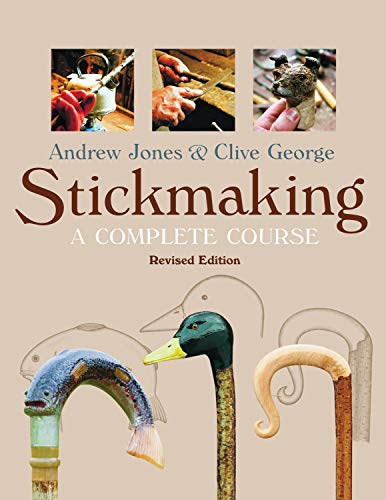 Stickmaking A Complete Course [Paperback]