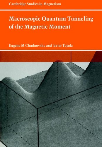 Macroscopic Quantum Tunneling of the Magnetic Moment [Paperback]