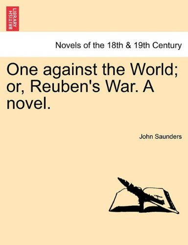 One Against the World or, Reuben's War a Novel [Paperback]