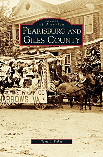 Pearisburg and Giles County [Hardcover]