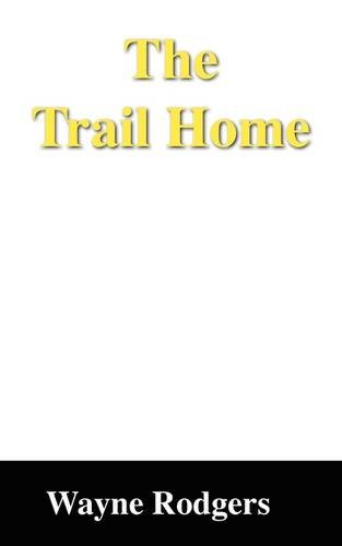 Trail Home [Paperback]