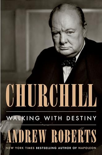 Churchill Walking with Destiny [Hardcover]