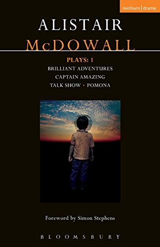 McDowall Plays 1 Brilliant Adventures Captain Amazing Talk Show Pomona [Paperback]