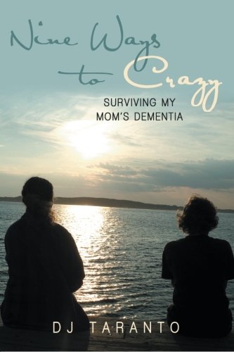 Nine Ways To Crazy [Paperback]