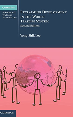 Reclaiming Development in the World Trading System [Hardcover]
