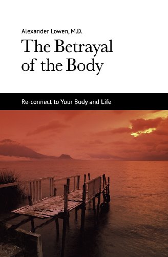 The Betrayal Of The Body [Paperback]