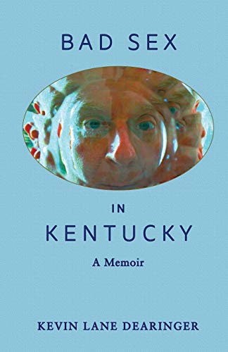 Bad Sex in Kentucky [Paperback]