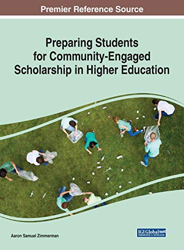 Preparing Students for Community-Engaged Scholarship in Higher Education [Hardcover]